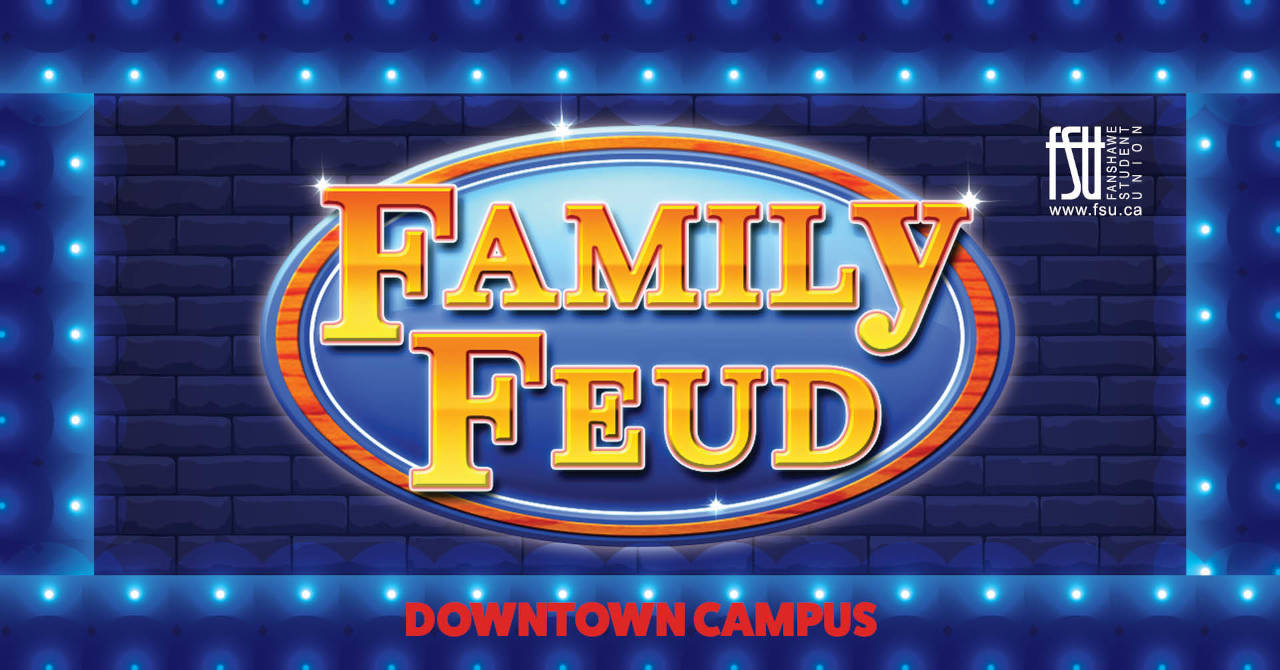 Blue background with the FSU and Family Feud logos and social media icons displayed. Text states, Downtown Campus.