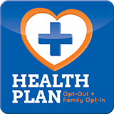 Illustration of a heart with a medical cross in the middle. Text states: Health Plan. Opt-out and family opt-in