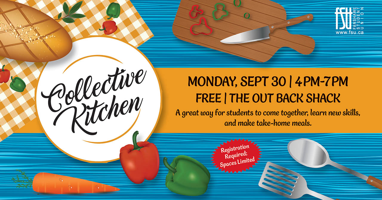 Illustrations of various foods, food preparation items and utensils. Text states: Collective Kitchen. A great way for students to come together, learn new skills and make take-home meals.