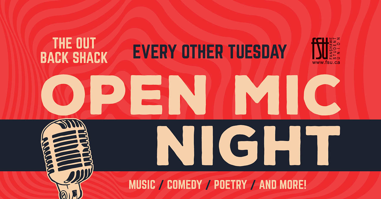 The FSU logo is shown, as is an illustration of a microphone. Text states: Open Mic Night. The Out Back Shack. Every other Tuesday. Music, comedy, poetry and more!