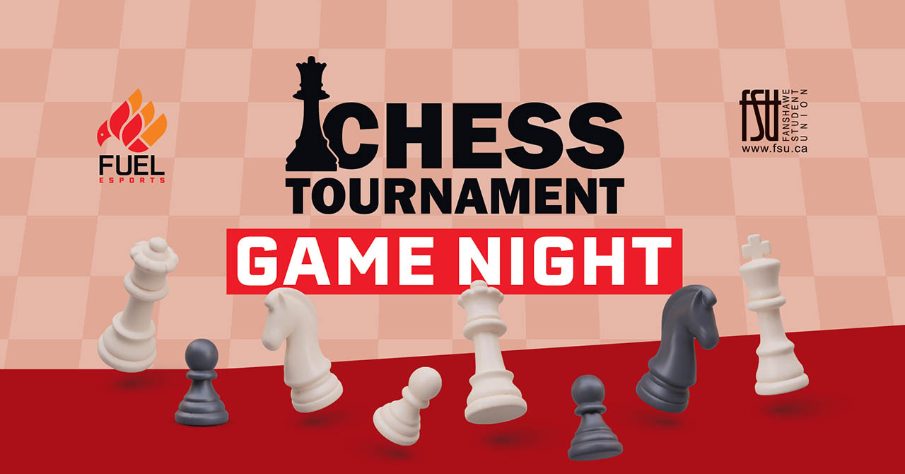 Text states: Chess Tournament Game Night. Also contains Fuel Esports and FSU logos and chess pieces.