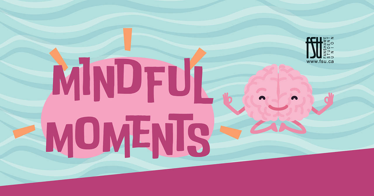 An image containing an illustration of a brain doing yoga. The FSU logo is also shown. Text states: Mindful Moments.