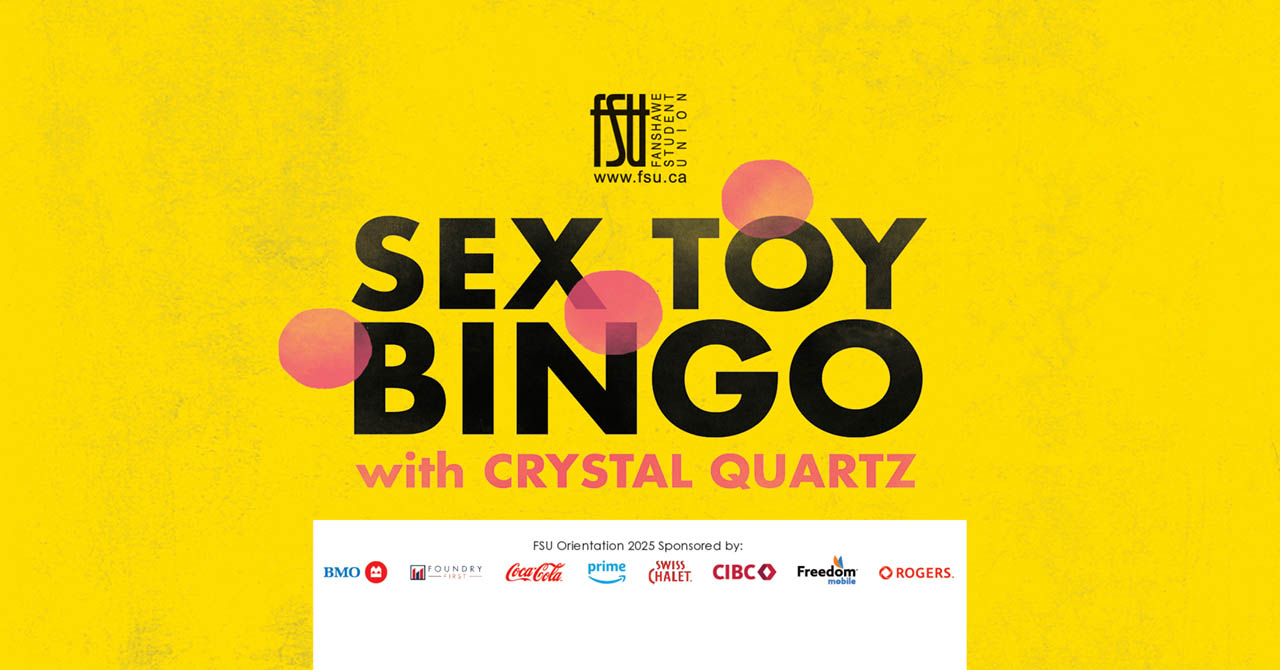 Bright yellow poster advertising Sex Toy Bingo event hosted by Fanshawe Student Union with Crystal Quartz, featuring sponsor logos at the bottom.