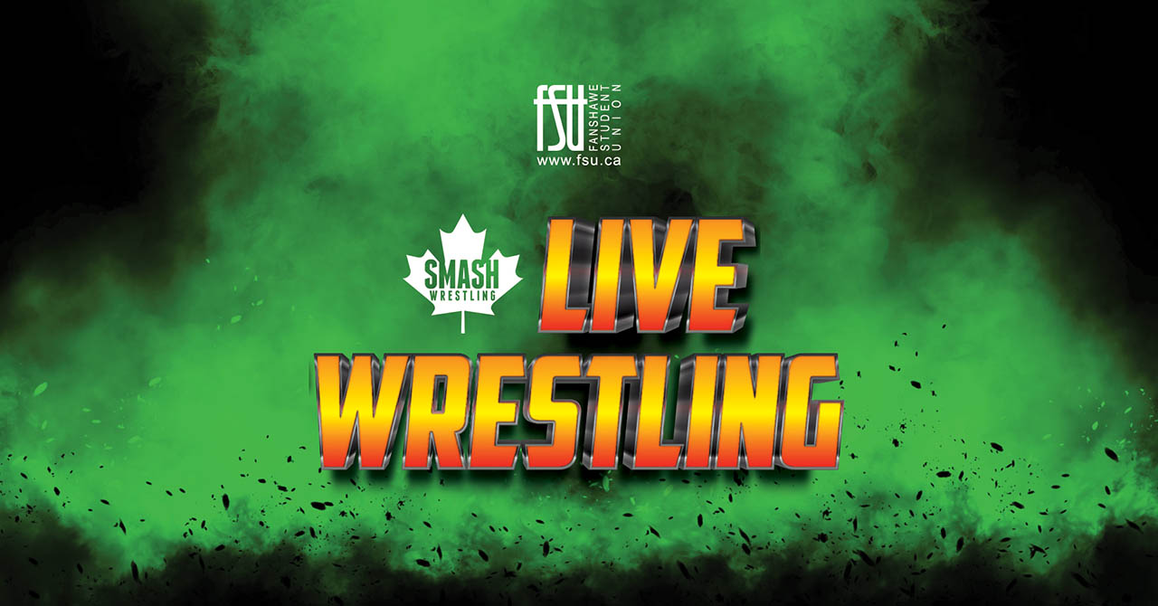 Bold orange and yellow text reading LIVE WRESTLING over a smoky green and black background with the Smash Wrestling maple leaf logo above.
