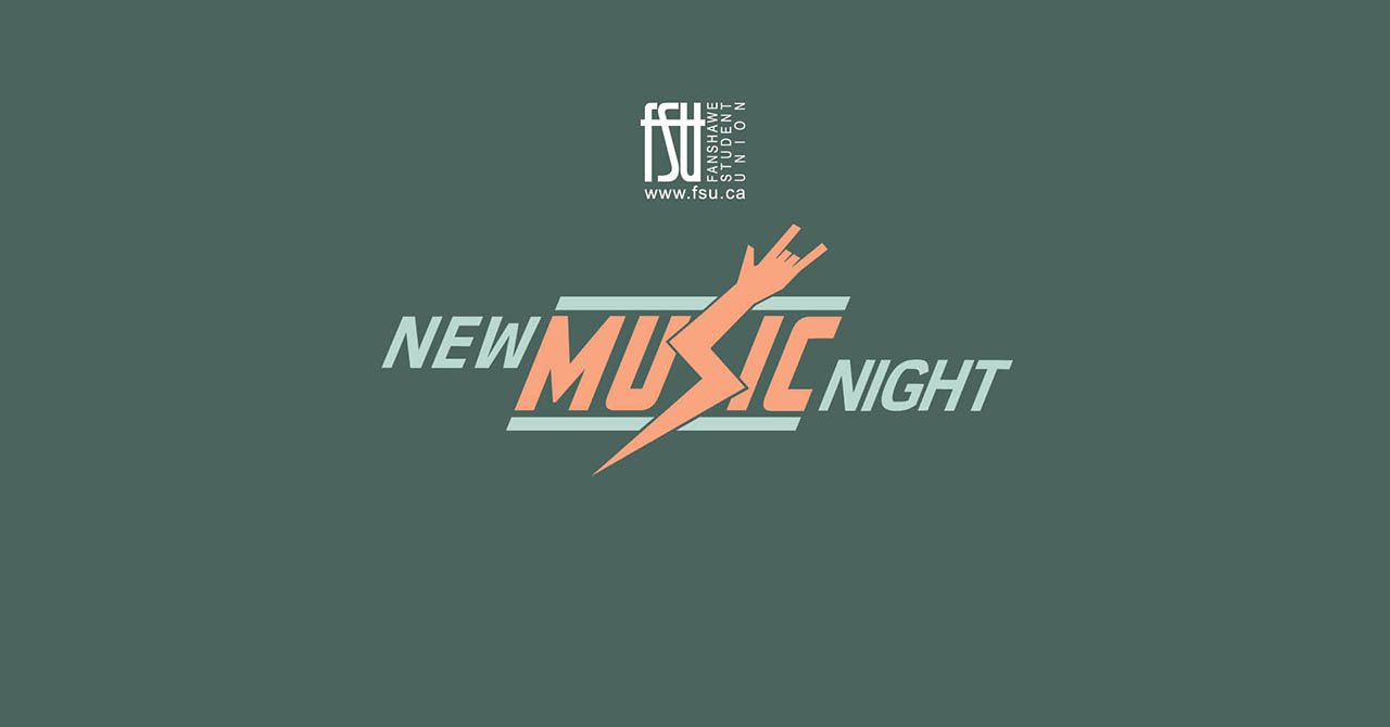 Fanshawe Student Union logo above stylized text reading New Music Night with a lightning bolt and hand making a rock sign.