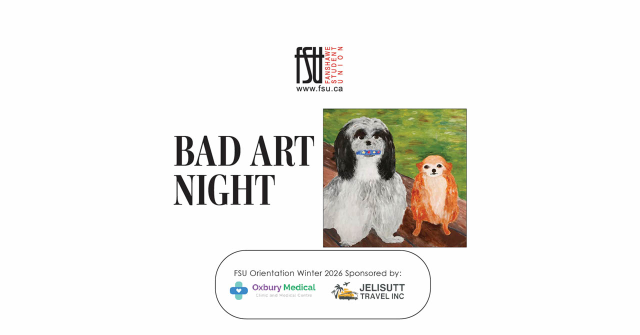 Painting of a black and white dog holding a blue bone and an orange monkey sitting on a wooden surface with a green background. Text states Bad Art Night and Winter 206 Orientation sponsored by Oxbury Medical and Jelisutt Travel Inc