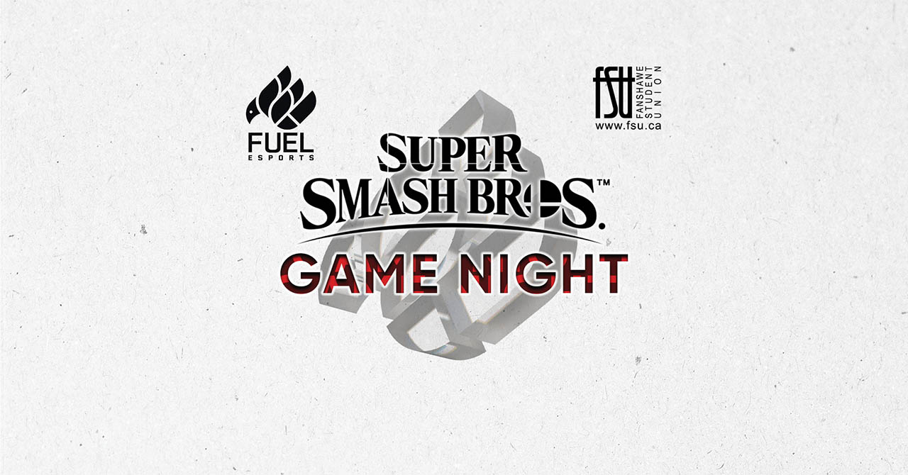 Super Smash Bros. Game Night event logo with Fuel Esports and Fanshawe Student Union branding on a textured white background.