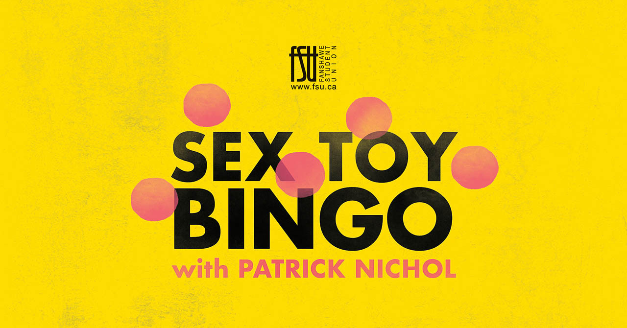 An image containing the text Sex Toy Bingo with Patrick Nichol, along with the FSU logo.