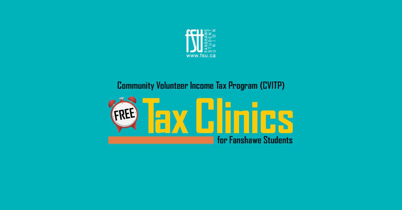 An illustration of a clock is displayed. Text states: Community Volunteer Income Tax Program (CVITP) Free Tax Clinics for Fanshawe students.