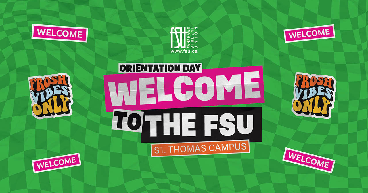 Green checkered background with bold text welcoming students to the FSU St. Thomas Campus orientation day.