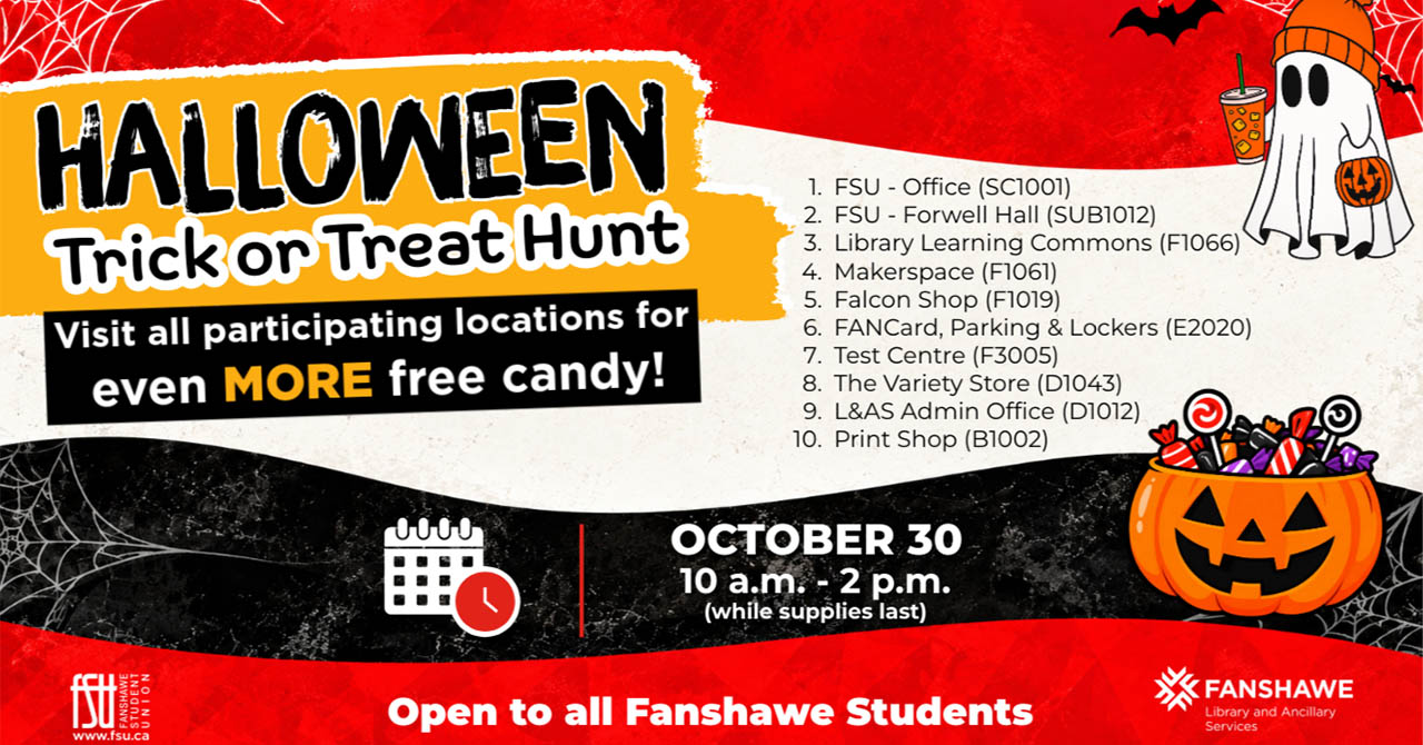 Halloween Trick or Treat Hunt event poster listing 10 campus locations for free candy on October 30 from 10 a.m. to 2 p.m. at Fanshawe College.
