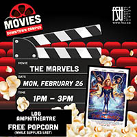 An image showing The Marvels movie poster and illustrations of popcorn, movie theatre seats and a clapperboard. The FSU logo is displayed. Text states: FSU Movies. Downtown campus. The Marvels.