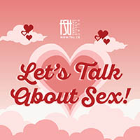 Pink gradient background with white clouds and red hearts surrounding the bold text Let's Talk About Sex!