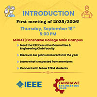 Announcement for IEEE and Fanshawe Engineering Club's first 2025/2026 meeting on Sept 18 at 5 p.m. in room M3041, Fanshawe College Main Campus.