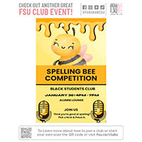 Cute bee mascot with honey dripping above, promoting  the Black Students Club Spelling Bee on January 30 from 4:00 p.m. to 7:00 p.m. in Alumni Lounge.