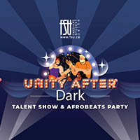 Colourful poster for Unity After Dark talent show and Afrobeats party featuring illustrated dancers and musical notes on a dark blue stage background.