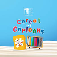 Illustrations of a cereal box, a tube TV and milk. The FSU logo is shown. Text states: Cereal and Cartoons. Wear your PJ's. Downtown Campus.