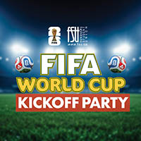 An image containing two World Cups, FIFA and FSU logos, two soccer balls and text stating: FIFA WORLD CUP KICKOFF PARTY