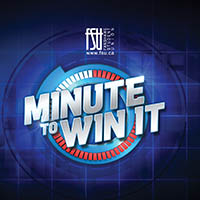 The Minute To Win It and FSU logos are shown. Text states Let's Play. Prizes to be won!