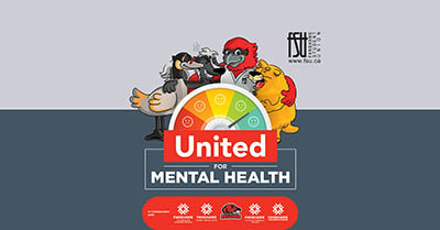 Four illustrated forest animals are shown. The FSU and Fanshawe Student Wellness Centre logos are shown. Text states: United For Mental Health.