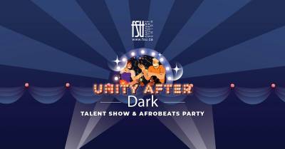 Colourful poster for Unity After Dark talent show and Afrobeats party featuring illustrated dancers and musical notes on a dark blue stage background.
