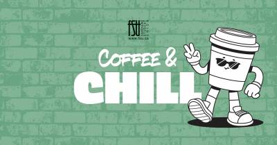 Cartoon coffee cup wearing sunglasses and sneakers flashing a peace sign next to bold text saying Coffee and Chill on a green brick wall background.