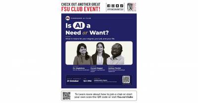 FSU AI Club event poster titled Is AI a Need or Want? featuring three speakers with their titles and event details on October 21 from 12 to 1 PM.