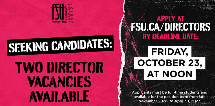 Fanshawe Student Union seeking full-time student applicants for director position from late November 2026 to April 30, 2027, deadline October 23 at noon.