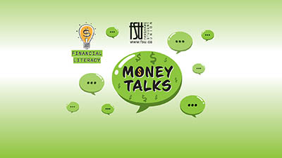 Green speech bubbles surround a large one labeled Money Talks with dollar signs, promoting financial literacy by Fanshawe Student Union.