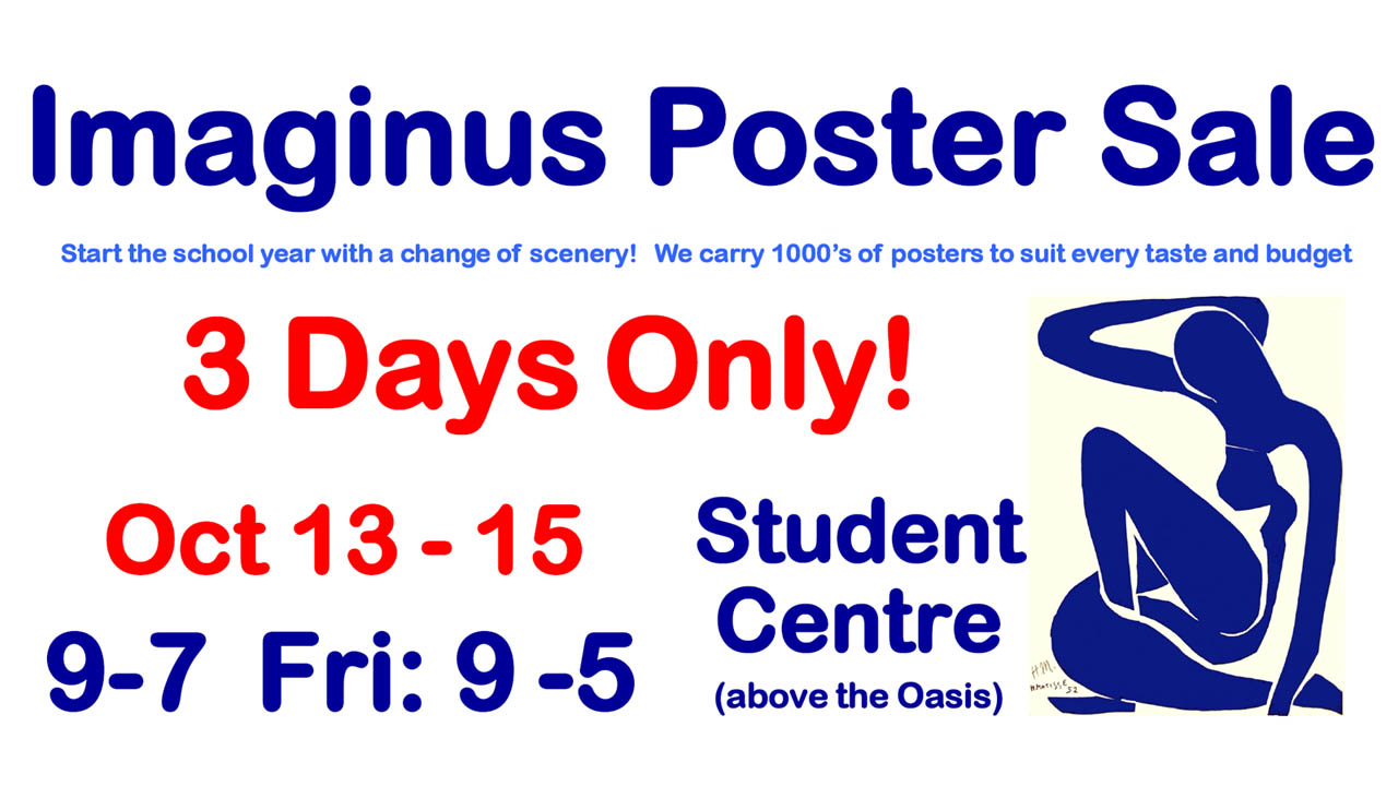 Imaginus Poster Sale Day 1 of 3 Fanshawe Student Union