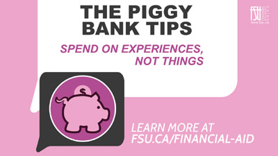 The Piggy Bank Tips - Spend on the real you - not the imaginary you.