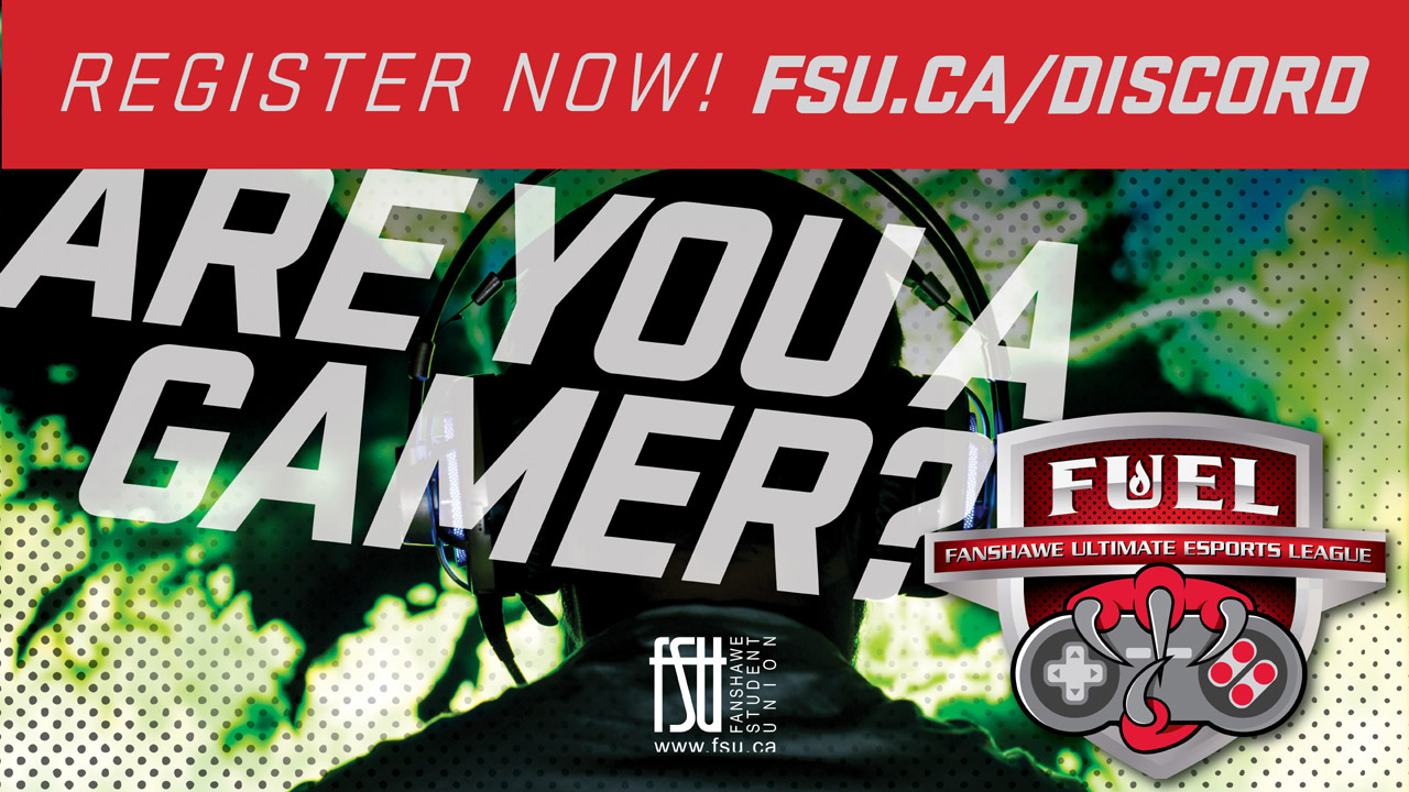 Are you a gamer? Register now at fsu.ca/discord. FSU and FUEL logos.